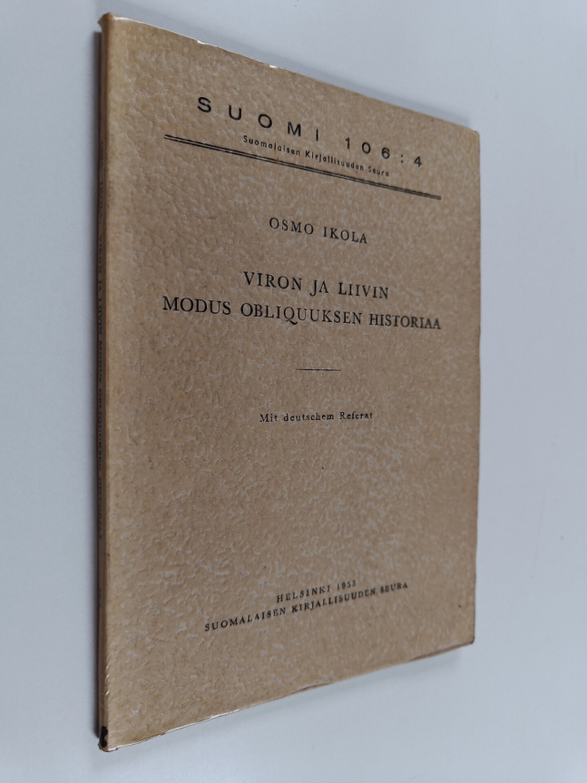 Osmo Ikola : Viron ja liivin modus obliquuksen historiaa