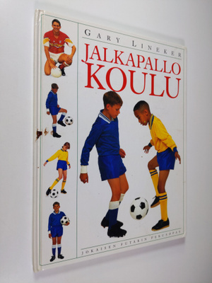 Gary Lineker : Jalkapallokoulu