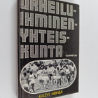 Kalevi Heinilä : Urheilu - ihminen - yhteiskunta - pikkukuva 1