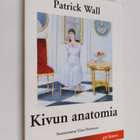 Patrick Wall : Kivun anatomia - pikkukuva 1