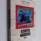 Matti Aikio : Eläinten nahoissa : tarina Ruijasta - pikkukuva 1