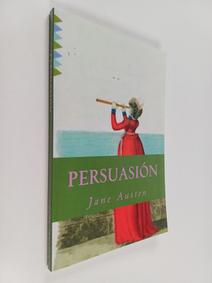 Jane Austen : Persuasion