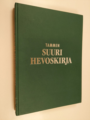 Hans D Dossenbach ym. : Tammen suuri hevoskirja 3