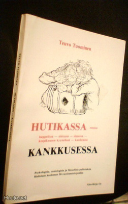 Tuominen: HUTIKASSA - huppelissa - sintussa..(1982) Sis.pk:t