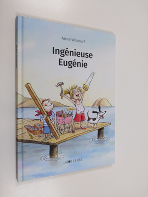 Anne Wilsdorf : Ingenieuse Eugenie