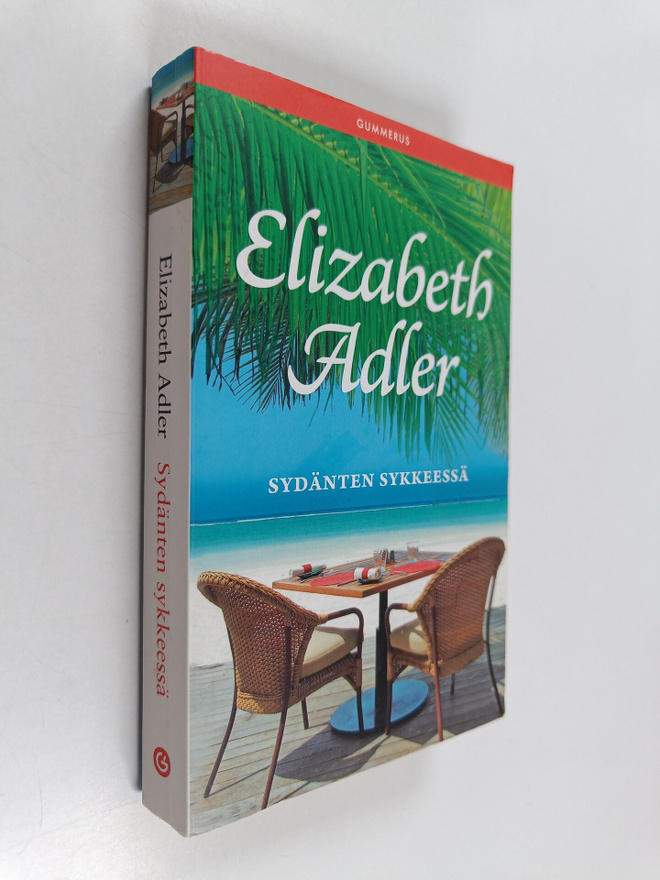 Elizabeth Adler : Sydänten sykkeessä