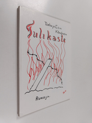Terho Könönen ym. : Tulikaste