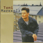 Tomi Markkola • Taivaskalliolla CD - pikkukuva 1