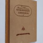 Keskikoulun lukukirja - pikkukuva 1