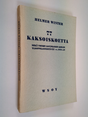 77 kaksoiskoetta sekä toisen kotimaisen kielen ylioppilas...