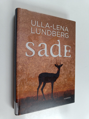 Ulla-Lena Lundberg : Sade