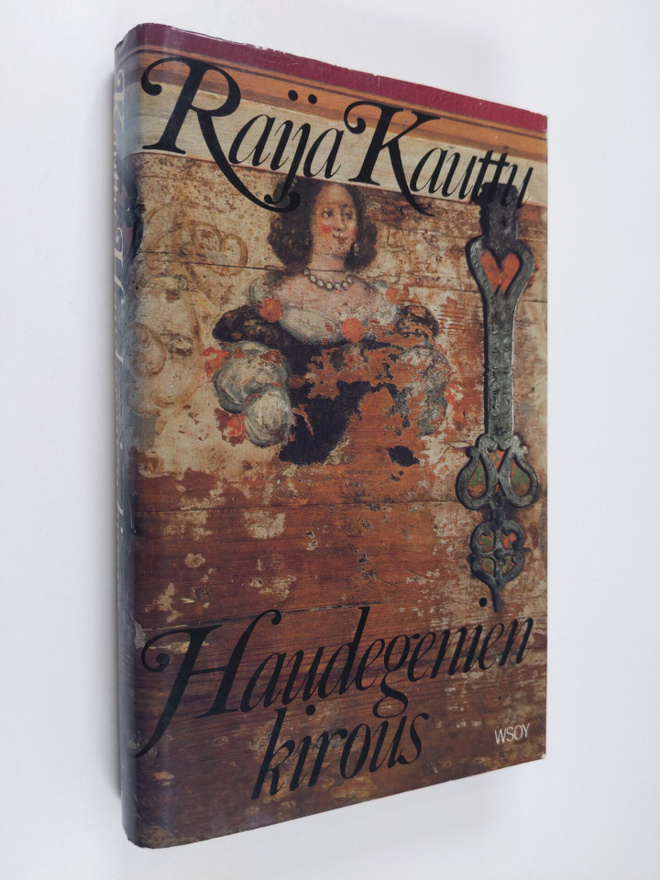 Raija Kauttu : Haudegenien kirous : Uhriveden laulu ja vi...
