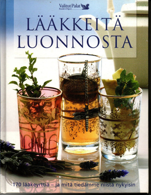 Lääkkeitä luonnosta (Valitut palat kirja)