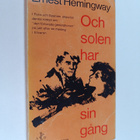 Ernest Hemingway : Och solen har sin gång - pikkukuva 1