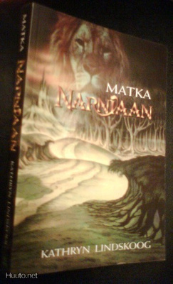 Kathryn Lindskoog: Matka Narniaan (1.p.2006) Sis.postikulut