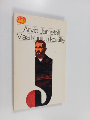 Arvid Järnefelt : Maa kuuluu kaikille : valikoima kirjoit...