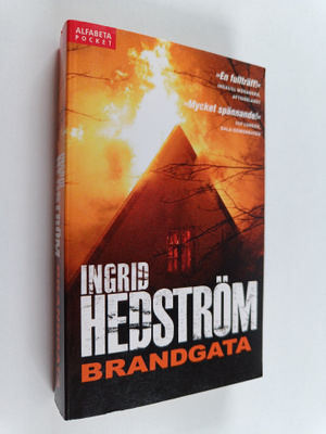 Ingrid Hedström : Brandgata