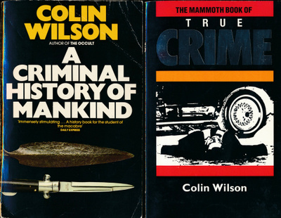COLIN WILSON True Crime 1988 + Criminal History Of Mankind