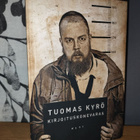 Tuomas Kyrö x8 - Mielensäpahoittaja signeerattu - pikkukuva 5