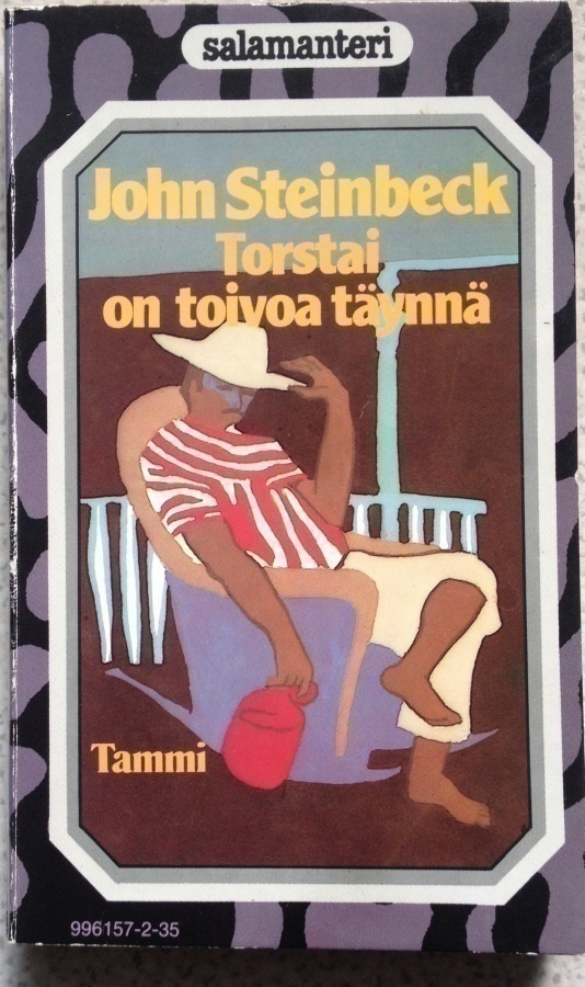 JOHN STEINBECK: TORSTAI ON TOIVOA TÄYNNÄ