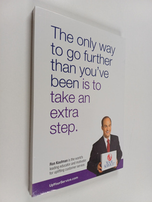 Up your service! : 25 inspirational messages from ron kau...