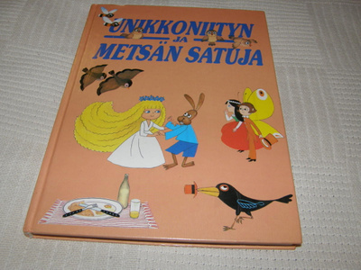Unikkoniityn ja metsän satuja