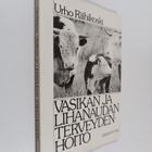 Urho Riihikoski : Vasikan ja lihanaudan terveydenhoito - pikkukuva 1
