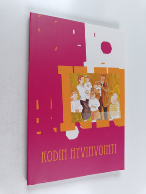 Kodin hyvinvointi