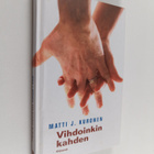 Matti J. Kuronen : Vihdoinkin kahden - pikkukuva 1