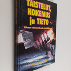 Aki-Mauri Huhtinen : Taistelut, kokemus ja tieto : näkemy... - pikkukuva 1