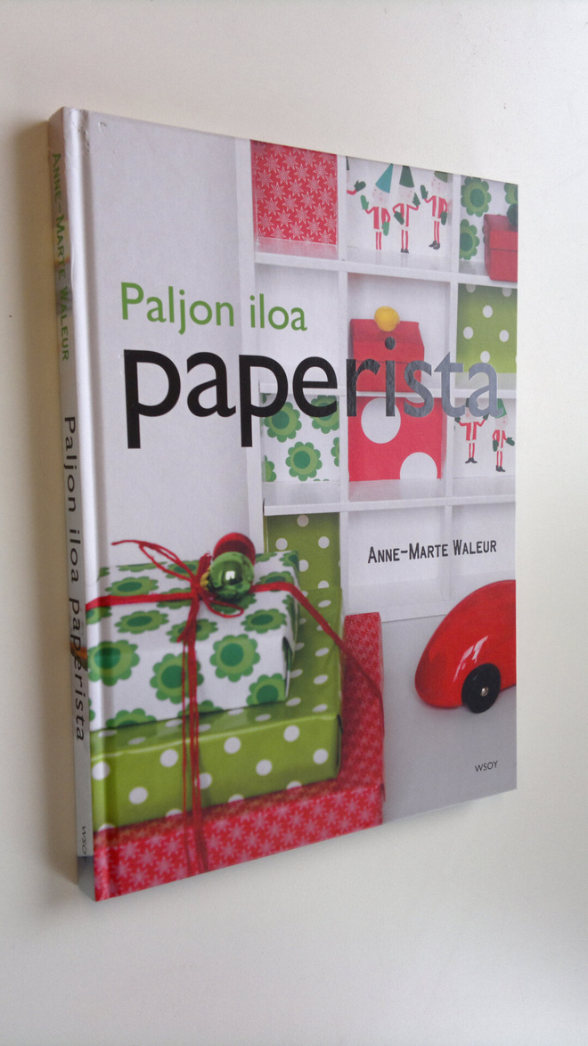 Anne-Marte Waleur : Paljon iloa paperista