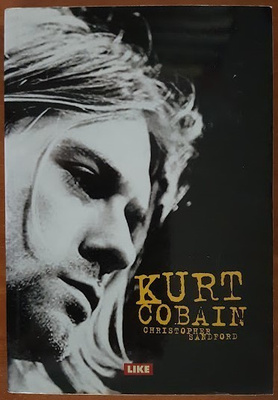 Christopher Sandford: Kurt Cobain