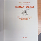 Sarjatulta! - Ville Hänninen & Jussi Karjalainen - pikkukuva 3