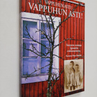 Vappuhun asti! Vappuhun asti! - Sisarusten muistoja lapsu... - pikkukuva 1