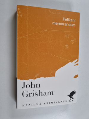 John Grisham : Pelikani memorandum