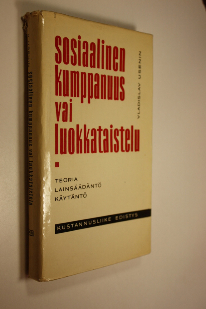 Vladislav Usenin : Sosiaalinen kumppanuus vai luokkataist...