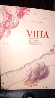 Kustaa H. J. Vilkuna : Viha ( SIS POSTIKULU )