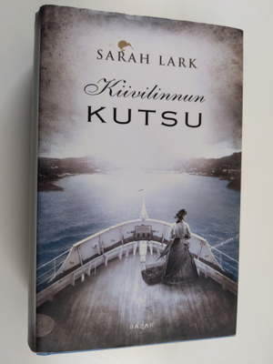 Sarah Lark : Kiivilinnun kutsu