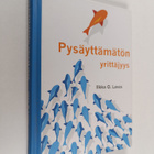 Ilkka O. Lavas : Pysäyttämätön yrittäjyys - pikkukuva 1