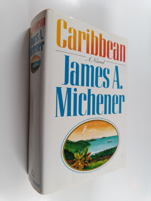 James A. Michener : Caribbean