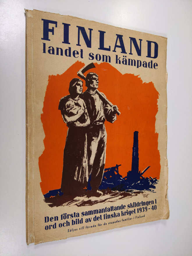 Finland, landet som kämpade : den första sammanfattande s...