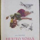 Gil Brewer: Huuto yössä, Nide 1959. 138 s. - pikkukuva 1