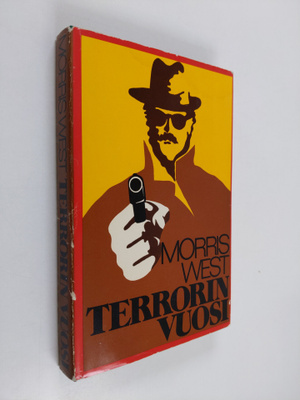 Morris West : Terrorin vuosi : jännitysromaani