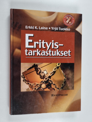 Erkki K. Laine : Erityistarkastukset