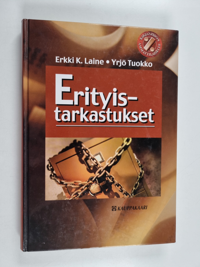 Erkki K. Laine : Erityistarkastukset