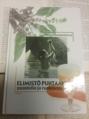 Ljudmila Rumjantseva - Elimistö puhtaaksi paastolla.. (sid.)
