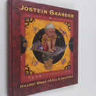Jostein Gaarder : Haloo! : onko täällä ketään - pikkukuva 1