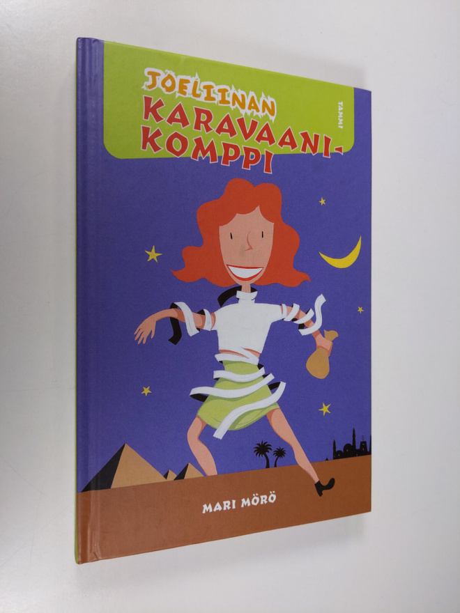 Mari Mörö : Joeliinan karavaanikomppi