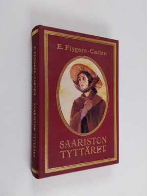 Emilie Flygare-Carlen : Saariston tyttäret
