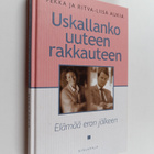 Pekka Aukia : Uskallanko uuteen rakkauteen? : Elämää eron... - pikkukuva 1